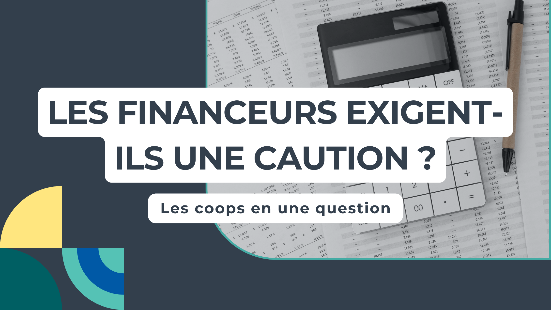 Les financeurs exigent-ils une caution pour le démarrage d'une coopérative?