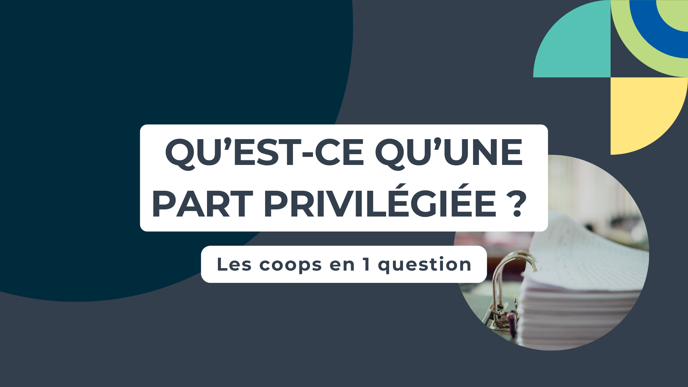 Qu'est-ce qu'une part privilégiée ?